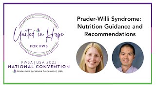 PraderWilli Syndrome Nutrition Guidance and Recommendations [upl. by Heiney]