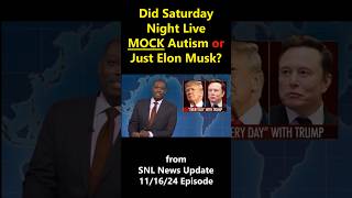 Did SNL Mock Autism OR Just Elon Musk snl elonmusk aspergers autism [upl. by Anom]