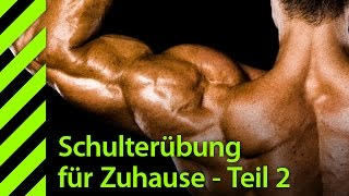 Schultertraining Zuhause mit Kurzhantel Teil II [upl. by Hafital]