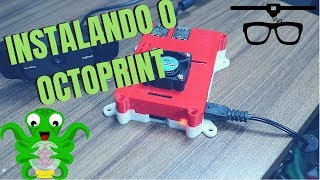 Controle sua impressora 3D a distância usando o Octoprint [upl. by Alister]