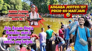 CHAMPION of Hahim Fishing Competition  Angaba Dak Ongjam 🤣  Ontisa Masisretanide ongkata [upl. by Swayne]