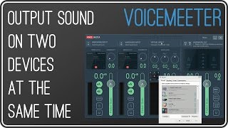 VOICEMEETER Output sound on two devices simultaneously  Use two audio devices at the same time [upl. by Lamrouex]