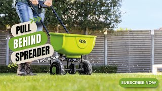 7 Best PULL BEHIND Spreader for EFFORTLESS Lawn Care Reviews and Guide [upl. by Ezra]