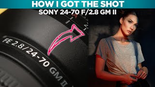 Sony 2470mm f28 GM II  How I Got The Shot [upl. by Ylhsa]