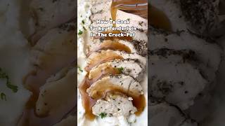 Slow Cooker Crockpot Turkey Tenderloin turkeyrecipe crockpot slowcooker holidayrecipes [upl. by Ecille527]