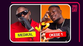 Medikal Vs Okese 1  Vawuuuuuuulence [upl. by Day211]