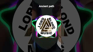 Ancient path eletronic remix eletronicbeat bass [upl. by Leonard]