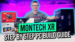 Montech XR Build  Step by Step Guide [upl. by Pfeffer]