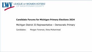 Mi House District 33  Democratic Primary [upl. by Niarda345]