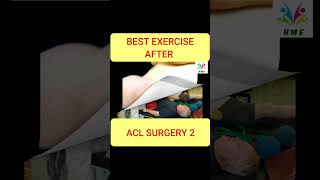 BEST EXERCISE AFTER ACL SURGERY 2  SHORTS  HEALTH MADE EASY [upl. by Yacov]