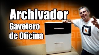 Archivador gavetero de oficina  Muebles de melamina  DIY  Carpintería moderna [upl. by Duke185]