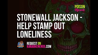 Stonewall Jackson  Help Stamp out Loneliness Karaoke version [upl. by Jp]