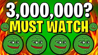 PEPE COIN NEWS TODAY IF YOU HOLD 3000000 PEPE COIN YOU MUST SEE THIS  PEPE PRICE PREDICTION [upl. by Finbur]