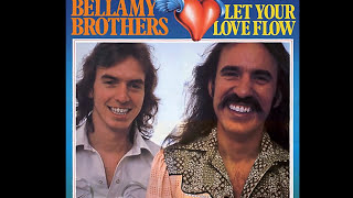 Bellamy Brothers  Let Your Love Flow 1976 Disco Purrfection Version [upl. by Florence310]