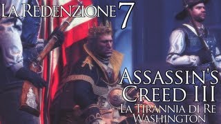 Assassins Creed 3 ITA La Tirannia di Re WashingtonEp37 Corte di Ingiustizia [upl. by Auhs261]