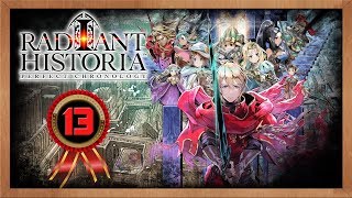 Radiant Historia Perfect Chronology Playthrough Ep 13 Granorg [upl. by Chimene515]