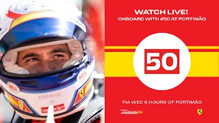 Ferrari Hypercar  Onboard the 50 LIVE race action at 6 Hours of Portimão 2023  FIA WEC [upl. by Adkins407]