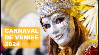 Carnaval Venise 2024 [upl. by Gordie69]