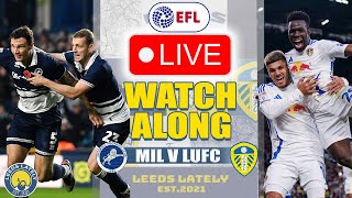 MILLWALL FC VS LEEDS UNITED LIVE CHAMPIONSHIP WATCHALONG WITH ANALYSIS [upl. by Liederman562]