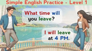 Simple English Practice  Level 1  English Speaking Practice  Learn English [upl. by Ladnik]