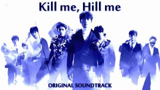 Kill Me Heal Me OST  Kill Me [upl. by Hebbe638]