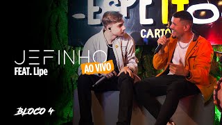 Jefinho  Ao Vivo Bloco 4 [upl. by Orest]