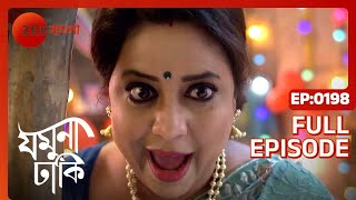 Jamuna Dhaki  Full episode  198  Rubel Das Sweta Bhattacharya  Zee Bangla [upl. by Becki703]