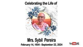 Live Streaming Funeral Service of Mrs Sybil Pereira on September 26 2024 [upl. by Sybilla168]