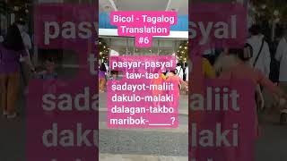 BicolTagalog Translation6 trend trendingvideos [upl. by Christina221]