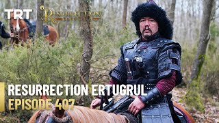 Resurrection Ertugrul Season 5 Episode 407 [upl. by Thomey]