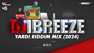 Yardi Riddim 2024 Dancehall Mix Raw  Skillibeng Charly Black IWaata [upl. by Stepha]