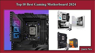 ✅ Top 10 Best Gaming Motherboard 2024  Best Gaming Motherboard [upl. by Marmaduke]