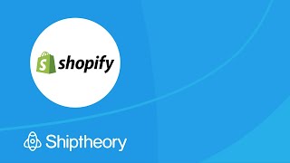 Connect Shiptheory and Shopify  Shopify Shipping Integration [upl. by Ladnyc727]