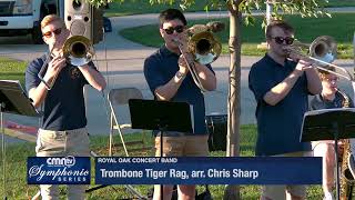 0013 Royal Oak Concert Band  Summer Concert  Trombone Tiger Rag [upl. by Conah]