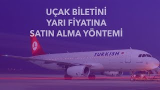 THY Uçak biletini YARI FİYATINA satın alma yöntemi [upl. by Nosmirc]