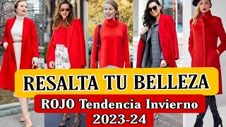 Tendencias de moda Otoño 202324 Los Mejores LOOKS Con ABRIGO Y JERSEY ROJO Para Resaltar tu Belleza [upl. by Crooks]