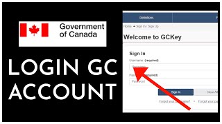 How to Login into GC Key Account 2023 Gov of Canada Login [upl. by Guinna]