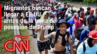 Migrantes buscan llegar a EEUU antes de que comience el segundo mandato de Trump [upl. by Iarahs903]