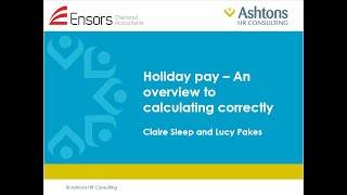 Holiday pay webinar  An overview to calculating correctly [upl. by Earvin33]