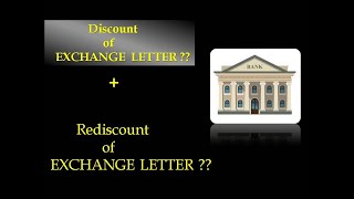 discount and rediscount of exchange letter [upl. by Rosemari]