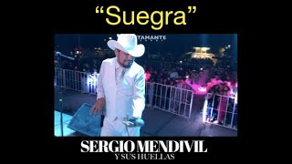 SUEGRA  EN VIVO  SERGIO MENDÍVIL [upl. by Fritzsche318]