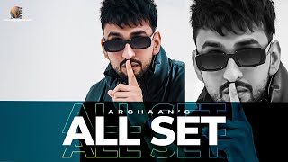 ALL SET Official Video Arshaan Basaati  Deepa Bhullarai  Double M  New Punjabi Song 2024 [upl. by Lola]