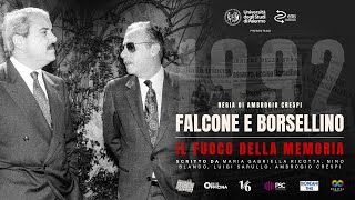 quotFalcone e Borsellino  Il fuoco della memoriaquot Trailer ufficiale [upl. by Humfrid412]