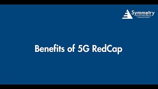 Benefits of 5G RedCap [upl. by Thomasina]