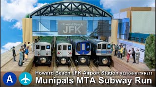 Munipals MTA Howard Beach JFK Airport Subway Run  quotTrain To The Planequot Ad R46 R32 R211 R179 [upl. by Teragram491]