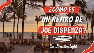 ¿Cómo es un retiro de Joe Dispenza  con Breathe Light 💚 [upl. by Zanlog]