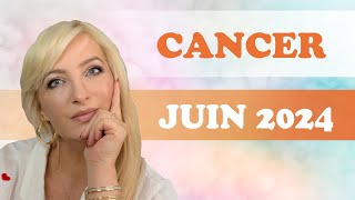 Horoscope juin 2024 Cancer 🦀✨ [upl. by Alyhs]