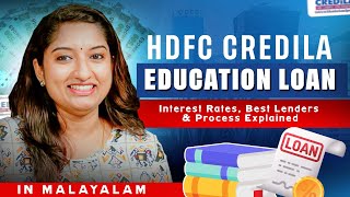 HDFC Credila Overseas Education Loan Explained in Malayalam  Education Loan without Collateral [upl. by Lacram]