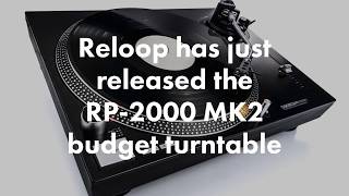 Reloop Releases RP2000 MK2 EntryLevel DJ Turntable [upl. by Ykcir539]