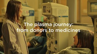 The plasma journey from donors to medicines  Grifols [upl. by Ignaz]